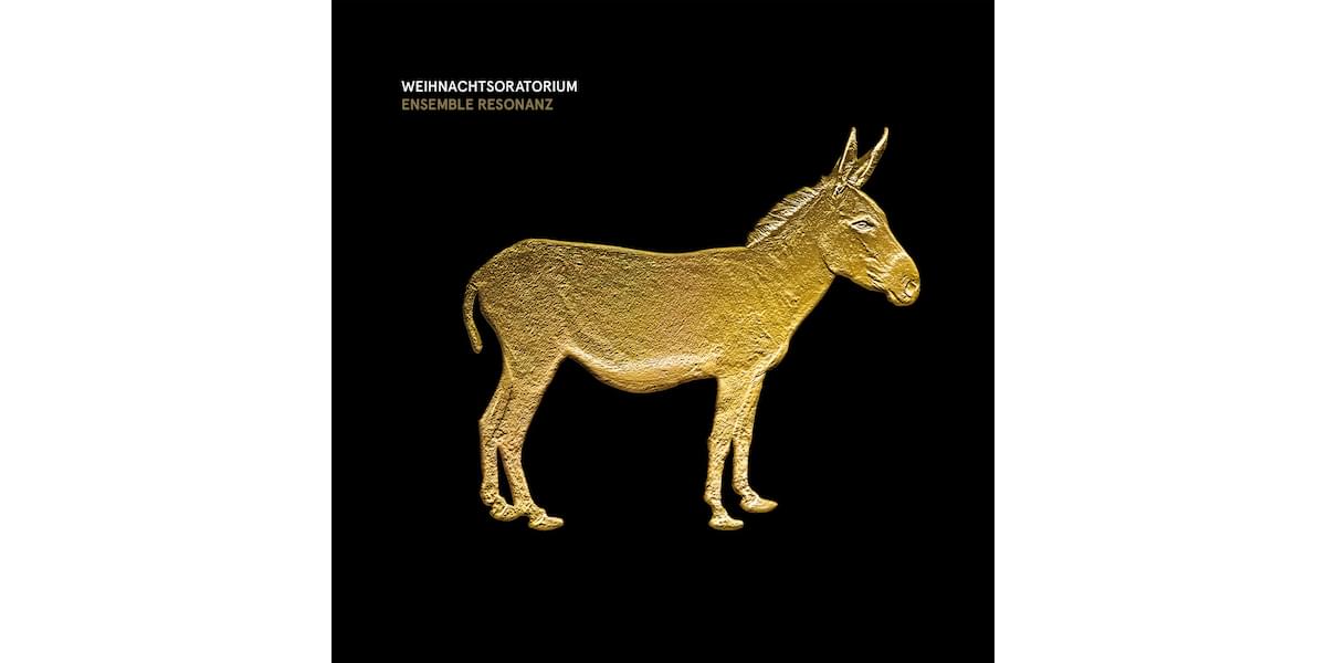 weihnachtsoratium (CD), Ensemble Resonanz